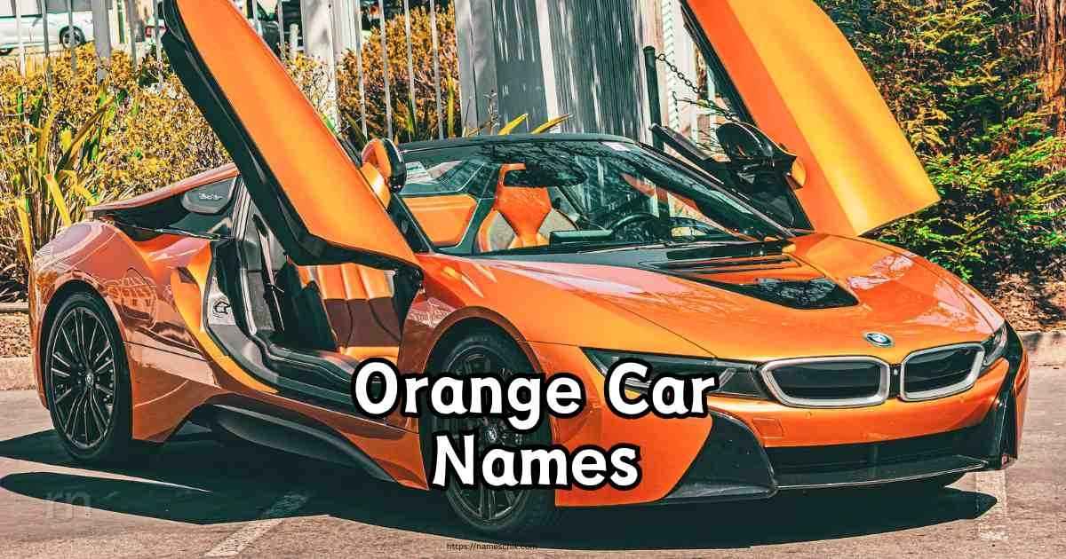 Best Orange Car Names
