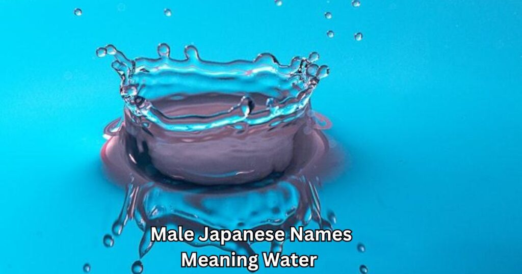 Male Japanese Names Meaning Water 
