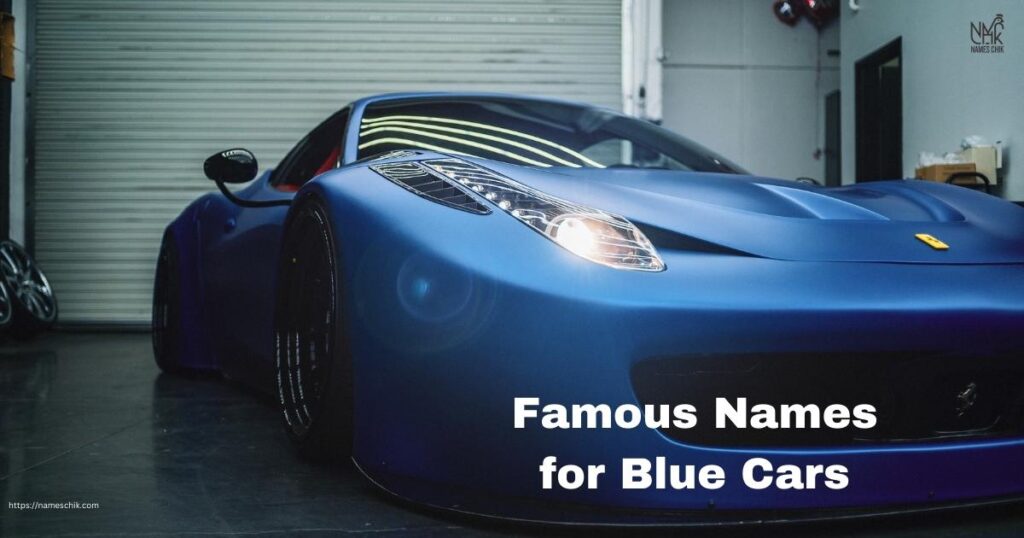 Famous Names for Blue Cars