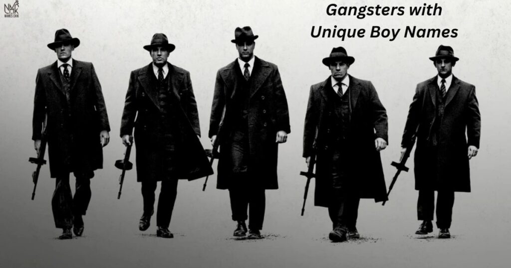 Celebrity Gangsters with Unique Boy Names