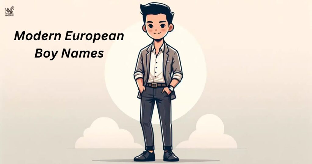 Modern European Boy Names